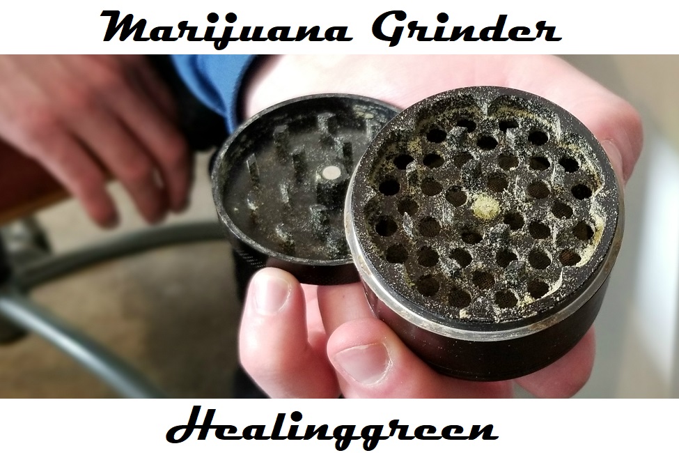 marijuana grinder